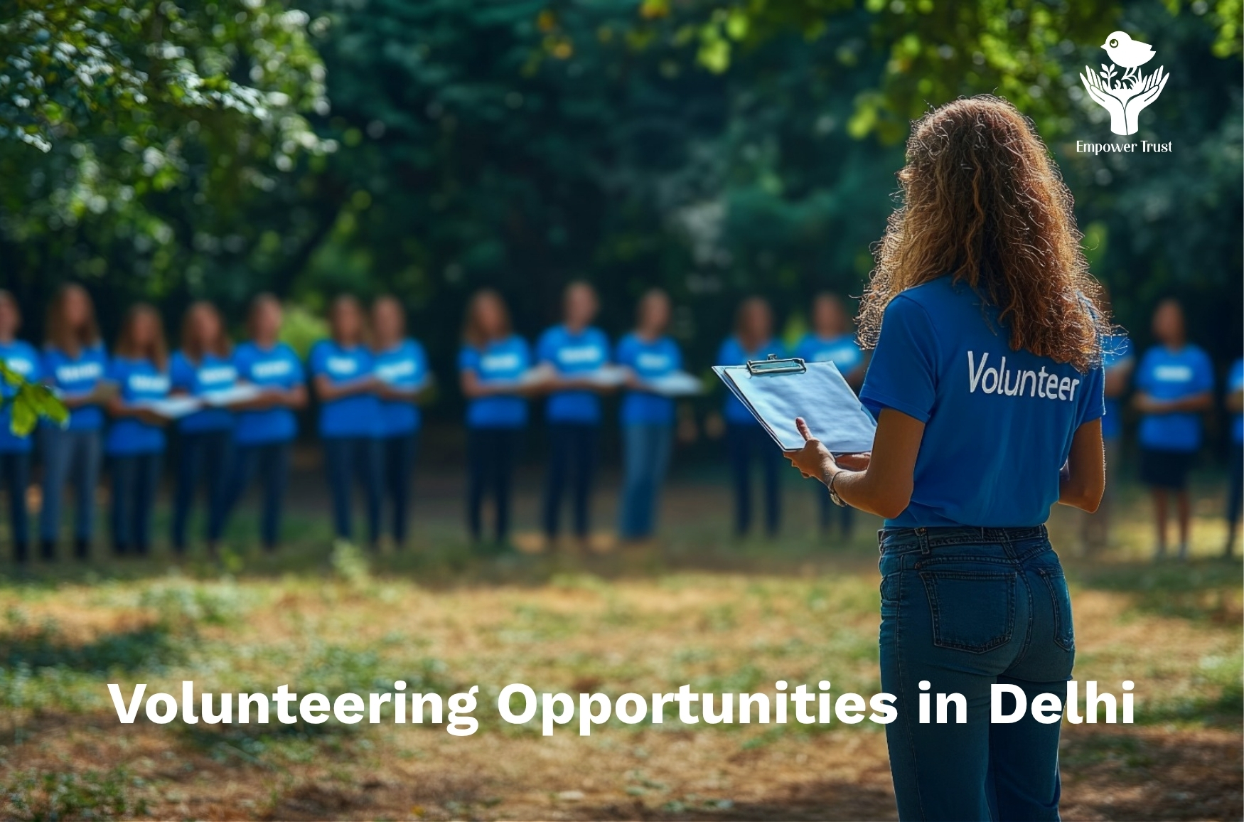 Volunteering Opportunities in Delhi: NGOs, Works & How to Join (2026)